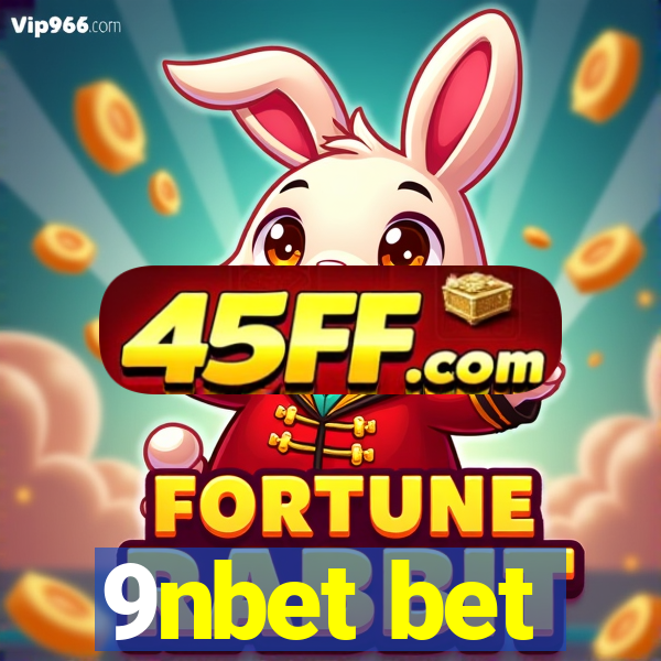 9nbet bet